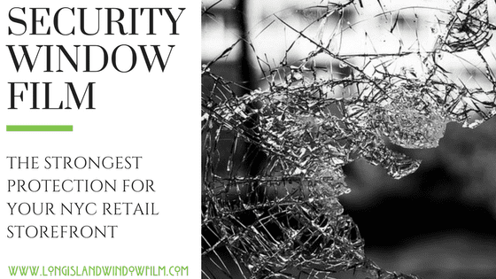 Retail security window film new york city