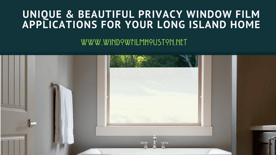 privacy window film for homes in long island