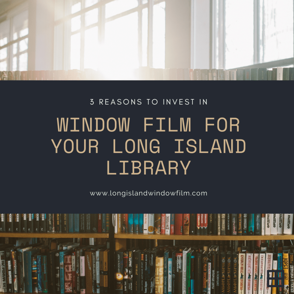 window film long island library